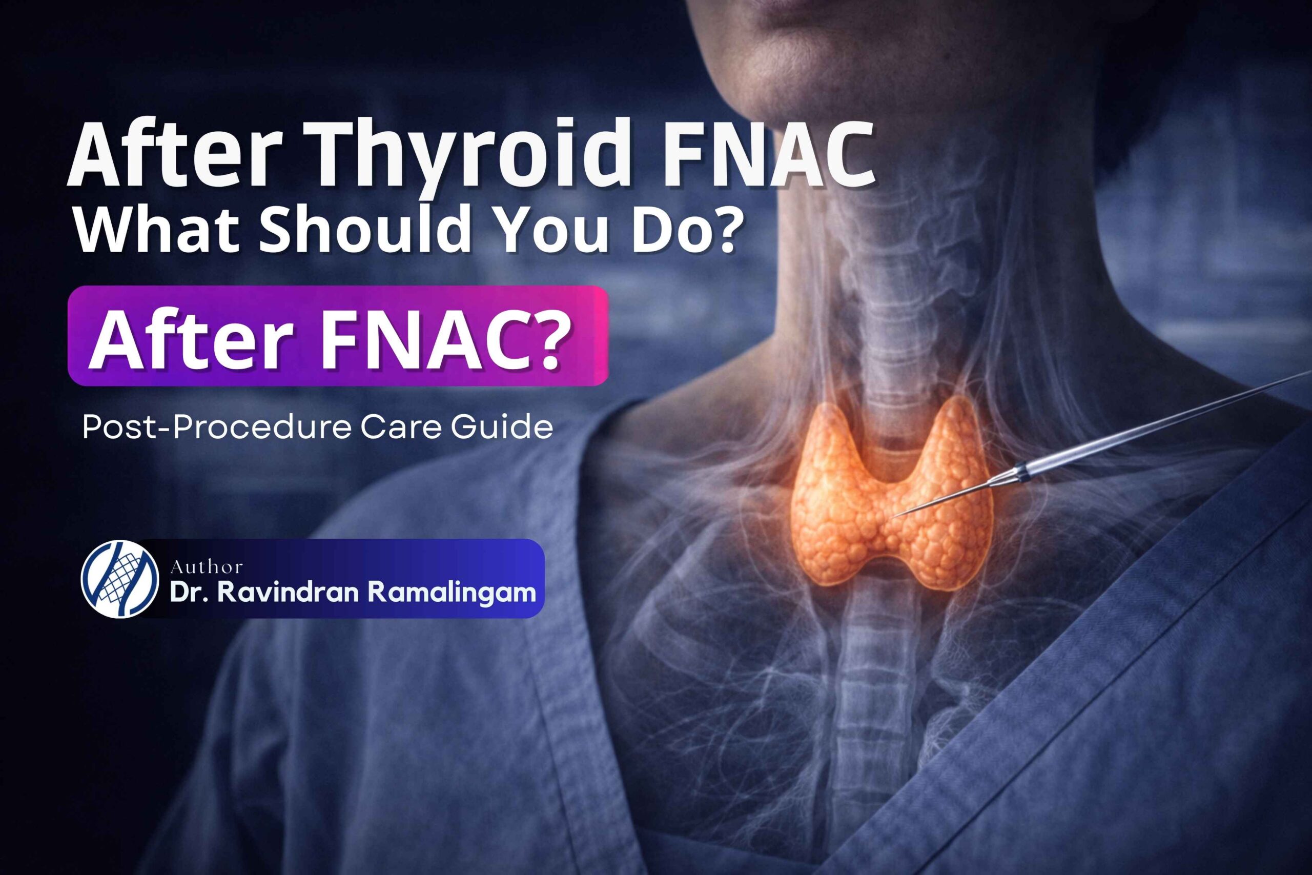 Thyroid FNAC biopsy aftercare showing mild swelling and proper healing process